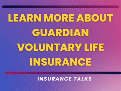 guardian voluntary life insurance